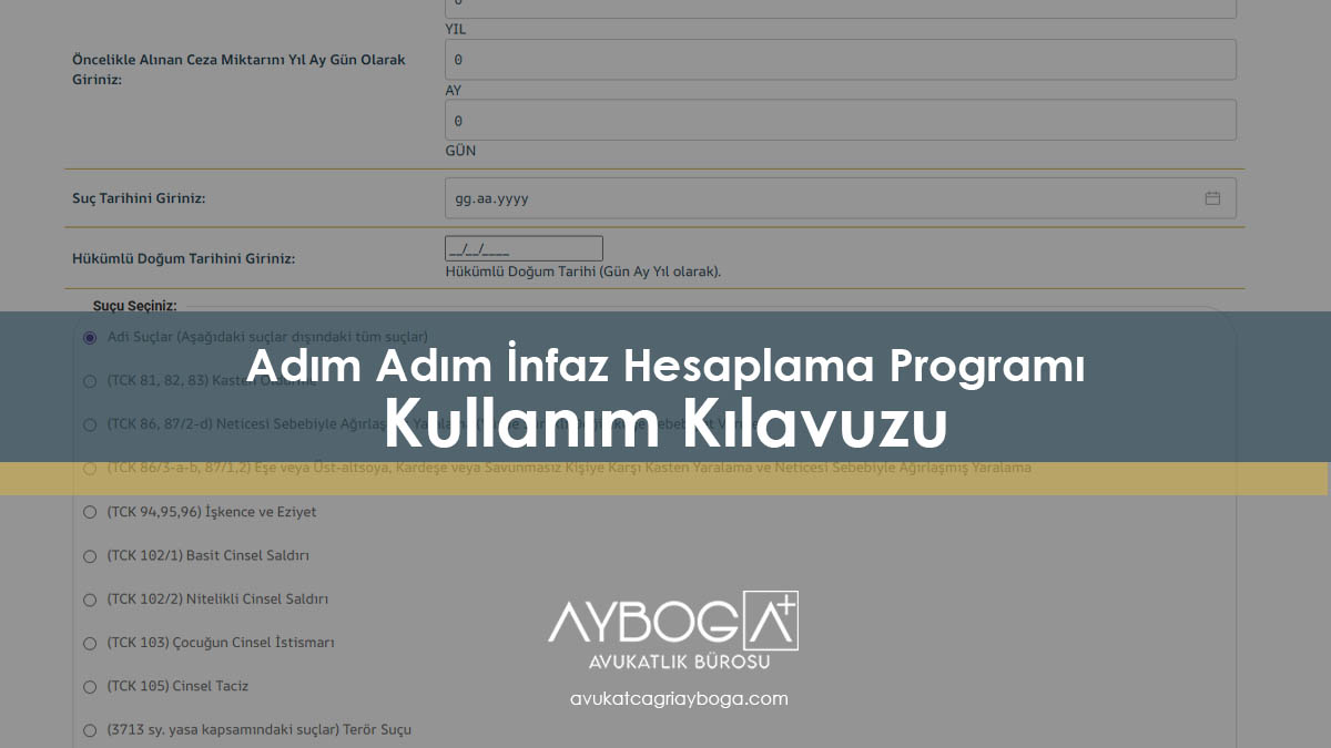 İnfaz Hesaplama Programı Kullanım Klavuzu